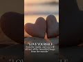 Love Yourself#viralvideo #love #motivation #changeyourmindsetchangeyourlife