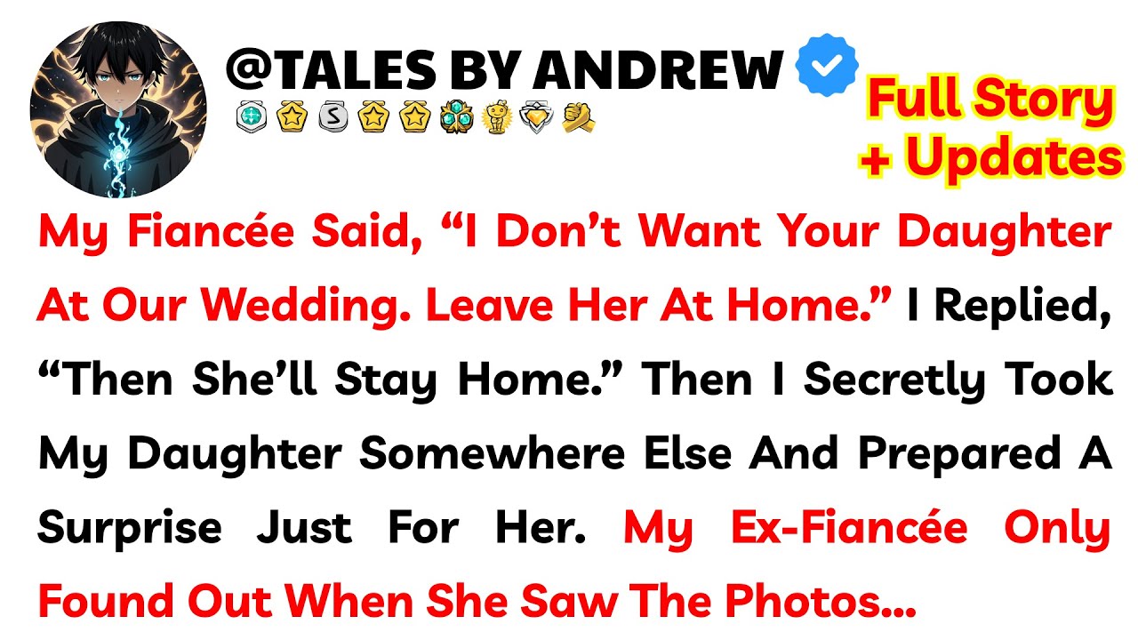 My Fiancée Said, “I Don’t Want Your Daughter At Our Wedding. Leave Her At Home.” I Replied, “Then...