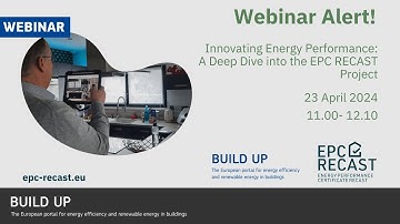Webinar: Innovating Energy Performance  A Deep Dive into the EPC RECAST Project
