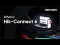 What is Hik Connect 6