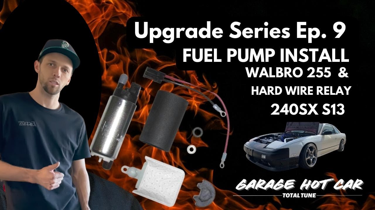 240SX S13 Upgrade Series Ep.9 Walbro 255 Fuel Pump Install w/ Radium Relay Kit YouTube