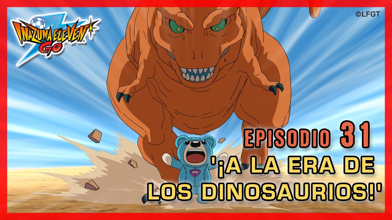 Inazuma Eleven Go Chrono Stone Ep 31