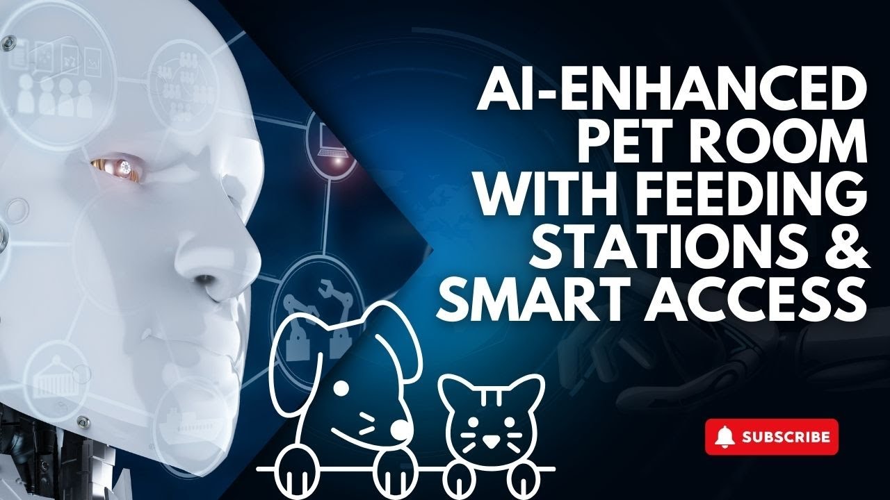 AI Enhanced Pet Room with Feeding Stations & Smart Access