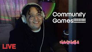 IM FOUR ✦ Community Games!! ✦ Charlichella D6 FINALE