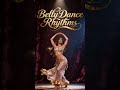 Unleash the Rhythm: Oriental Soul #ancientrhythm #bellydanceart #bellydancerhythms #orientaldance