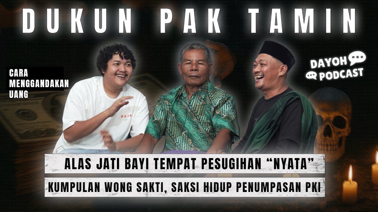 MBAH TAMIN DUKUN PENUNGGU ALAS JATI BAYI | AREP PODCAST MALAH KESURUPAN SEK | GAWAN E BAGINDA KULOT