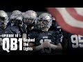 On to the Next | QB1: Beyond the Lights (S1:E10) Finale