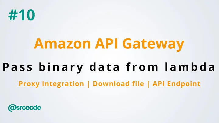 Pass binary data from lambda to API Gateway using proxy integration - Amazon API Gateway p10