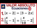 🚩VALOR ABSOLUTO 04: Ecuaciones (Parte Tres)