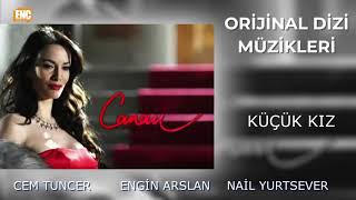 Canan (Orijinal Dizi Müzikleri) - Küçük Kız