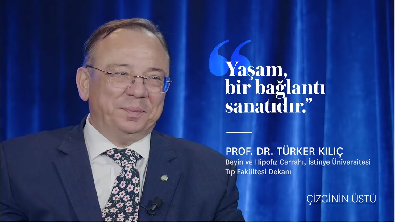 İş Dünyasında Yaşamdaş Olabilmek | Prof. Dr.Türker Kılıç