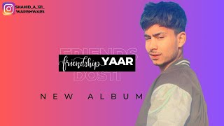 YAAR MERI JAAN ) Warish Wars ( official Video )Letest song