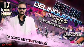 Deejay Nivaadh Singh - For The Love Of Music (#FTLOM Delinquents Ep. 519)