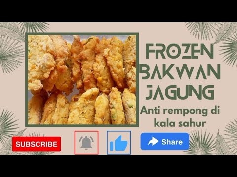 Resep Bakwan Jagung Frozen