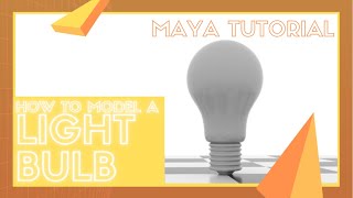 Modeling A Light Bulb - Maya Tutorial