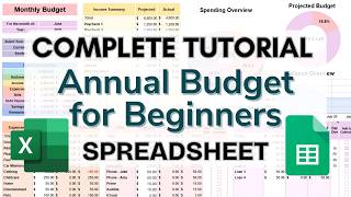 Complete Tutorial for the Annual Budget for Beginners Spreadsheet for  Google Sheets &amp; Excel