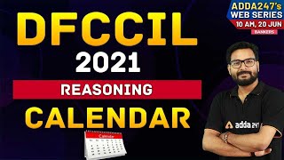 Calendar | Reasoning for DFCCIL 2021 Preparation #DFCCIL #Adda247