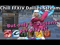 FFXIV Dailies, but with only 6 buttons per player! FFXIV Dailies Hangout Stream