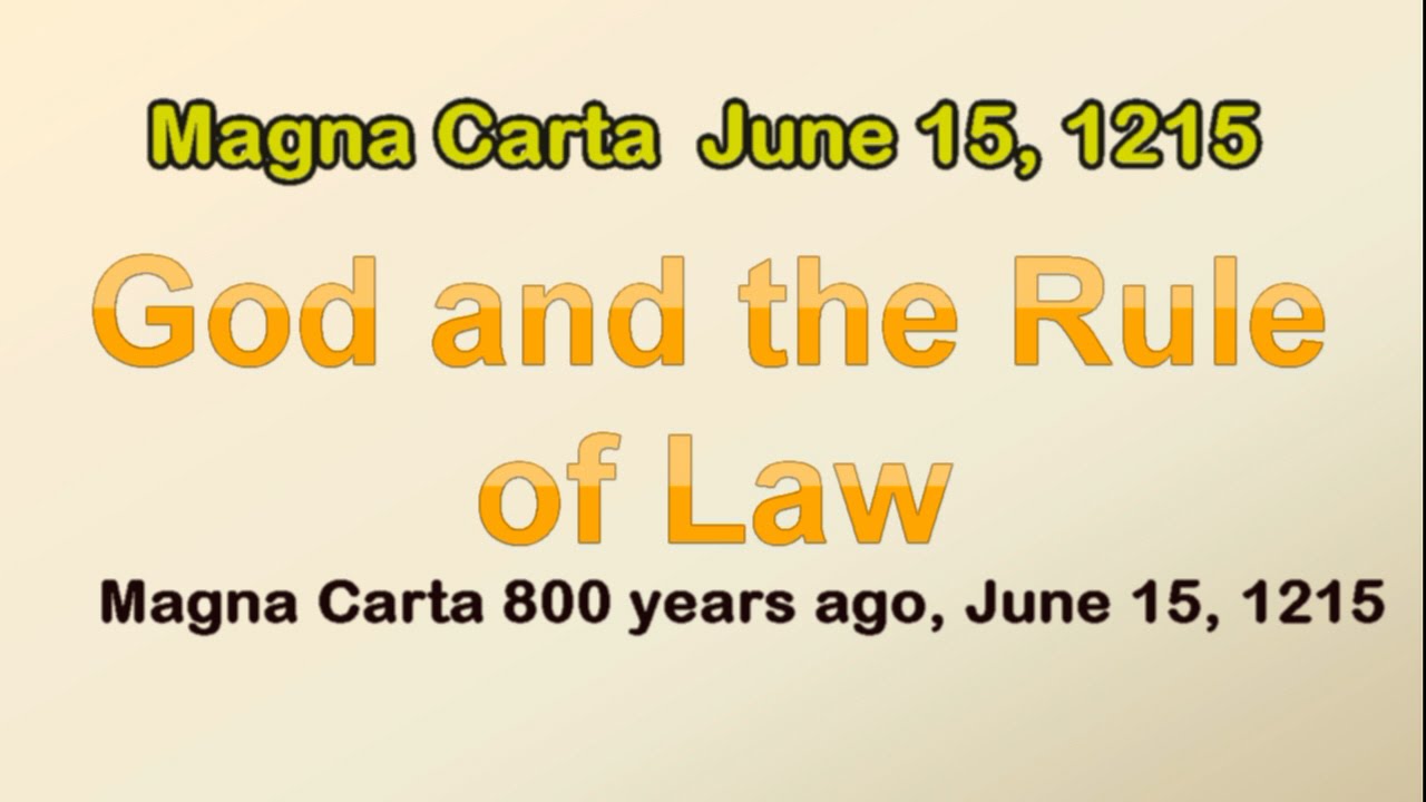 God and the Rule of Law – the Magna Carta - YouTube
