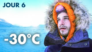 Comment survivre dans un froid extrême ? (6 jours par -30°C)