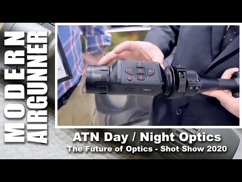 ATN OPTICS SHOT SHOW 2020 - ATN Day / Night Scopes & Thermal Optics - Shoot anytime Day or Night!