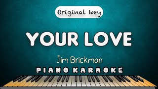 YOUR LOVE - Jim Brickman ft  Michelle Wright  |  HQ PIANO KARAOKE VERSION