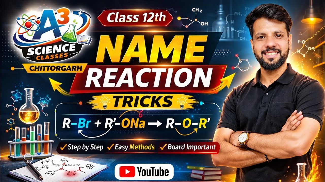 Name reaction part- 2 Class -12th organic chemistry #A3scienceclasses #chemistry #organic #class12 