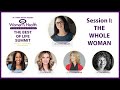 Best of Life Summit | The Whole Woman | Saturday Session I, 2021