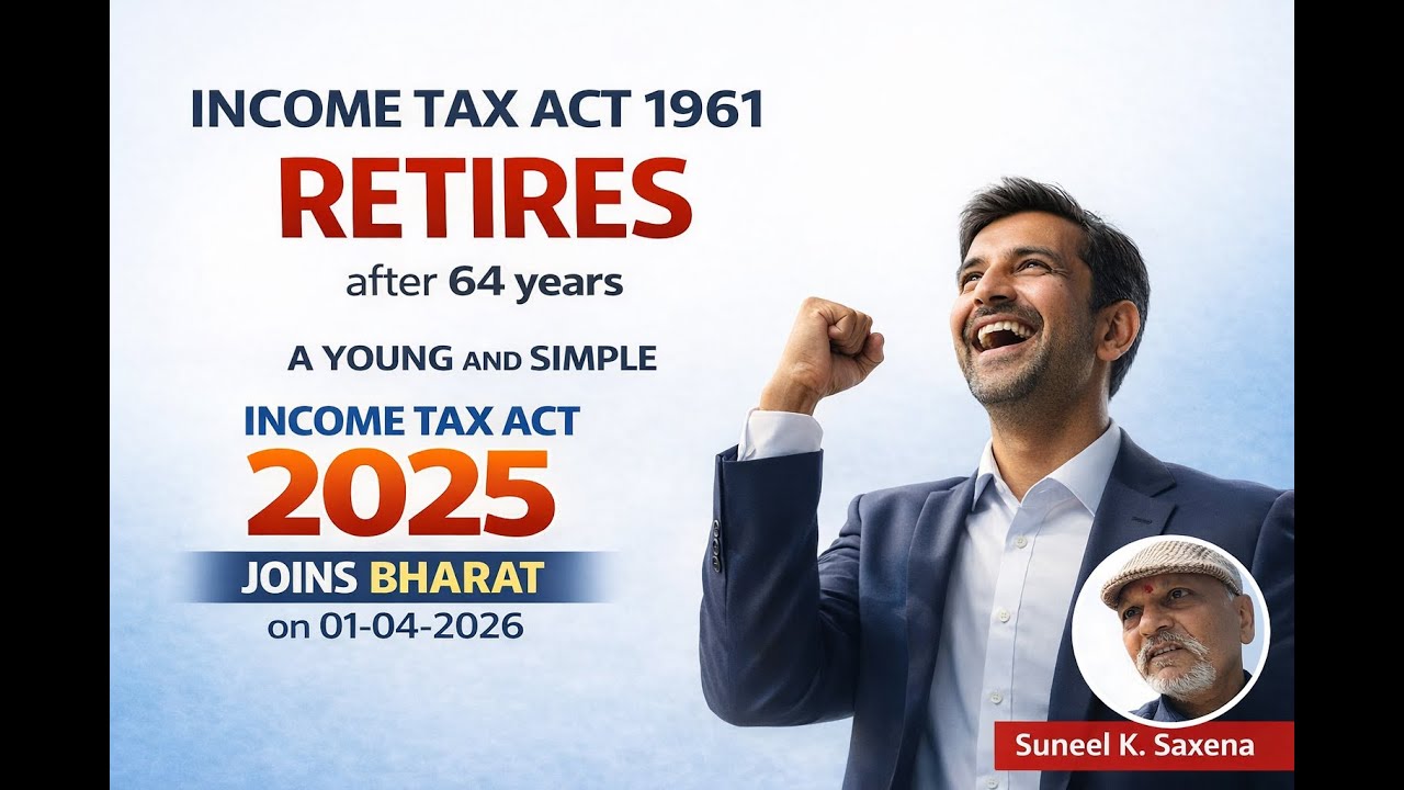 GOOD NEWS: Income Tax Made Simple! Big Change from 01-04-2026:New Income Tax Act 2025 Explained |