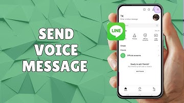 HOW TO SEND VOICE MESSAGE IN LINE 2025