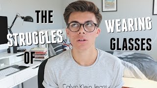 The Struggles of Wearing Glasses | Jack Edwards