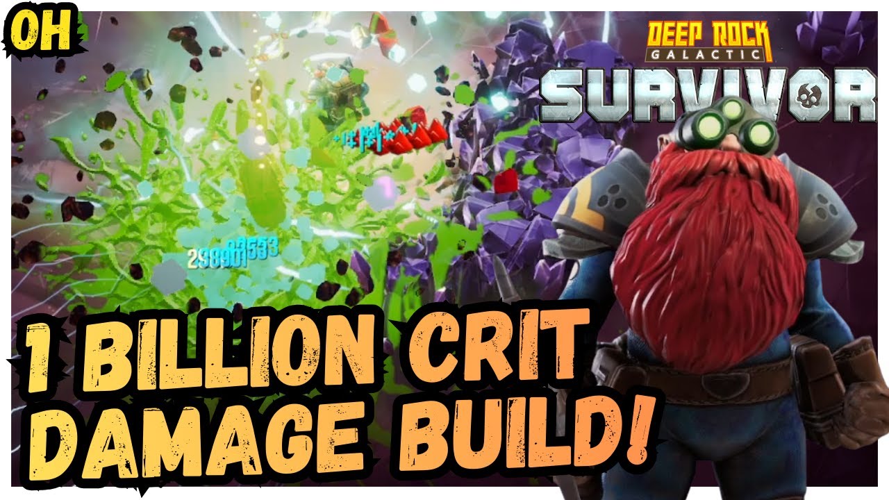 ONE BILLION Crit Damage Build!! Deep Rock Galactic Survivor!