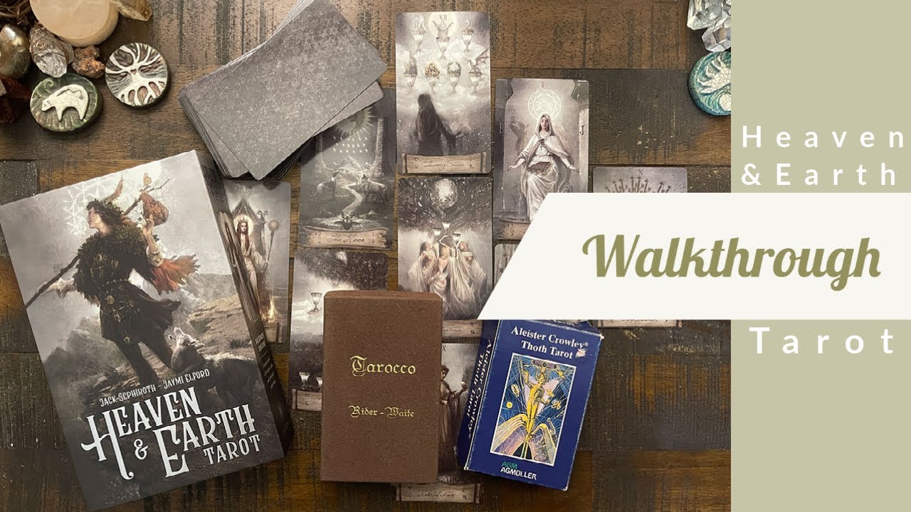 Heaven and Earth Tarot with RWS & Thoth