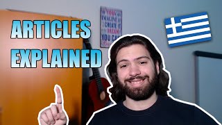 Greek Articles Explained! - All You Need To Know