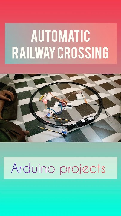 Automatic railway crossing project using Arduino #railwaycrossing # ...