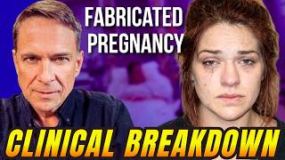 Why She Faked An Impossible Pregnancy (Taylor Parker LPC Analysis)