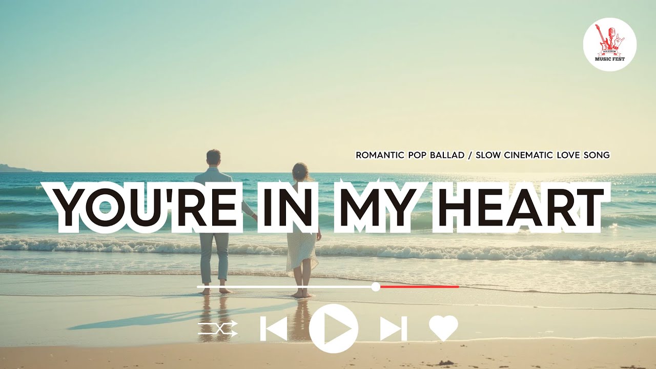 You're in My Heart – Full Romantic Love Song Album | Soft Pop Love Ballads 2025