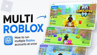 MULTI ROBLOX METHOD | How to Run Multiple Roblox Accounts at Once | Roblox Account Manager