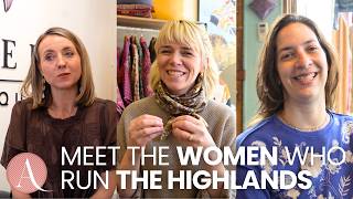 Meet The Women Who Run The Highlands | The Small Businesses Behind Our Giveaway Basket
