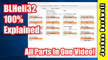 BLHeli32 100% Explained - All Parts In One Video
