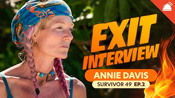 Annie Davis Exit Interview | Survivor 49 Second Castaway Voted Out