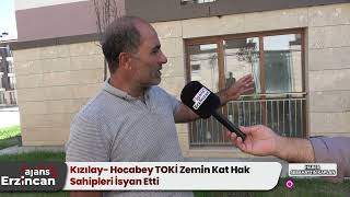 Kızılay- Hocabey Toki̇ Zemin Kat Hak Sahipleri İsyan Etti