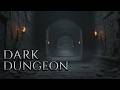 Dark Dungeon Fantasy Ambience 🕯️ | Creepy Atmosphere for Focus & RPG | The Sounding Realm