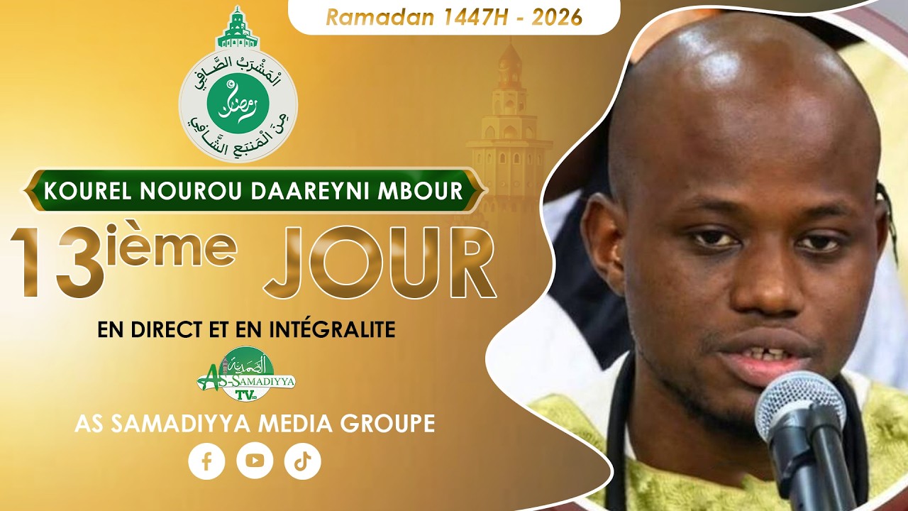 🔴En Direct Résidence Cheikhoul Khadim : Al Mashrabu'ç çâfî minal manbahi'sh Shâfî -  Jour 13