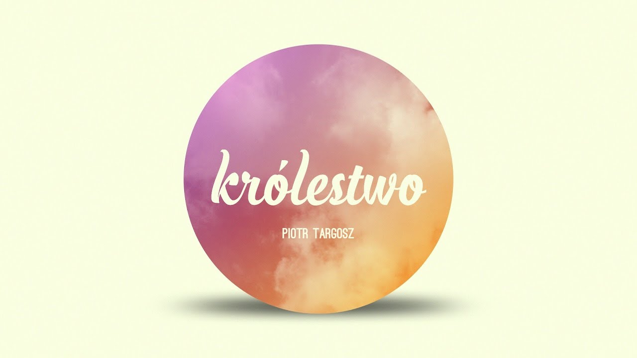 Królestwo | Piotr Targosz
