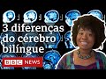 Como seu cérebro muda ao falar outros idiomas