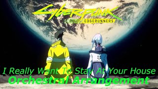 I Really Want To Stay At Your House Orchestral Remix
