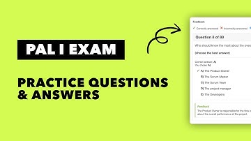 2025 PAL I Practice Questions by ScrumPrep