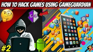How to hack the Android games using Game Guardian app #2021besthackingapp screenshot 2