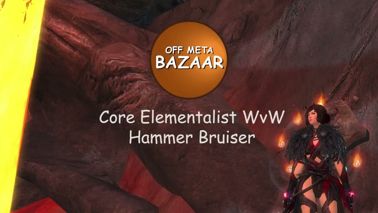 GW 2 WvW - Core Elementalist - Hammer Bruiser